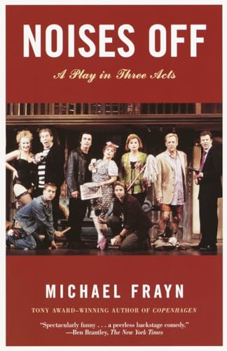 Noises Off: A Play in Three Acts von Anchor