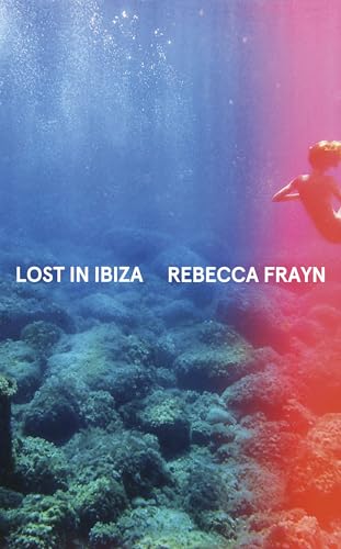Lost in Ibiza