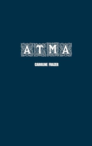 Atma: A Romance