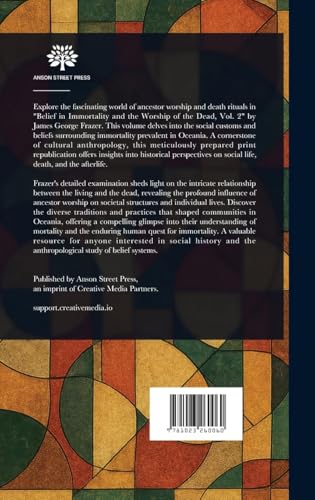 The Belief in Immortality and the Worship of the Dead, Volume 2 (of 3) von Anson Street Press