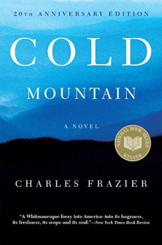 Cold Mountain: 20th Anniversary Edition Cold Mountain: 20th Anniversary Edition