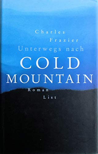 Unterwegs nach Cold Mountain