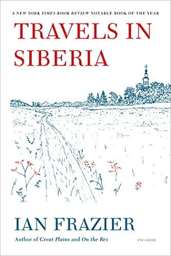 Travels in Siberia von Picador