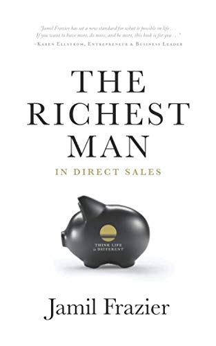 The Richest Man In Direct Sales The Richest Man In Direct Sales