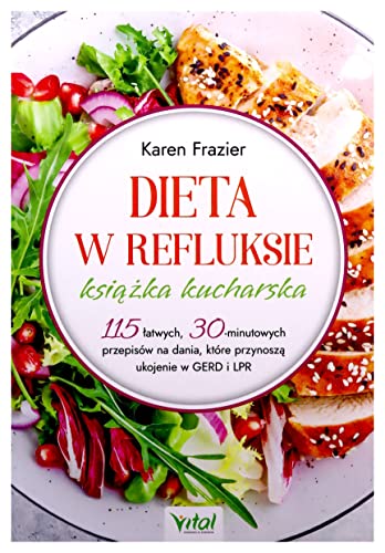 Dieta w refluksie książka kucharska