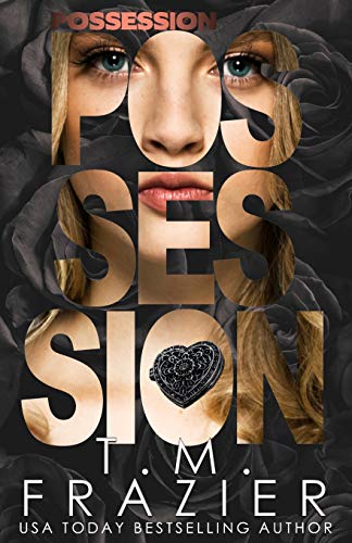 Possession (Perversion Trilogy, Band 2)