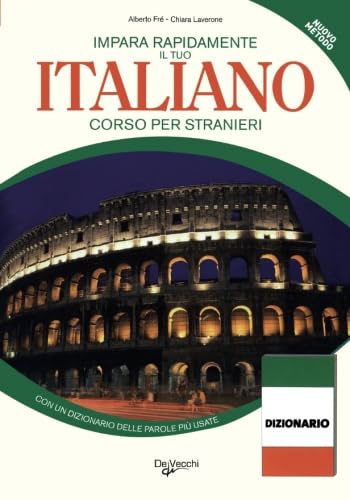 Impara Rapidamente L'Italiano (La tua carriera) von De Vecchi