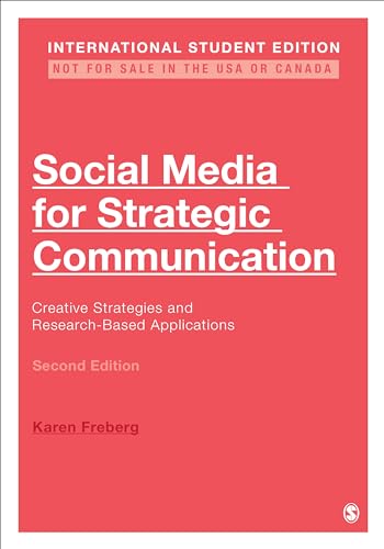 Social Media for Strategic Communication - International Student Edition: Creative Strategies and Research-Based Applications Social Media for Strategic Communication - International Student Edition: Creative Strategies and Research-Based Applications von SAGE Publications, Inc