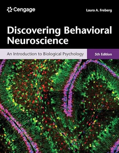 Discovering Behavioral Neuroscience: An Introduction to Biological Psychology