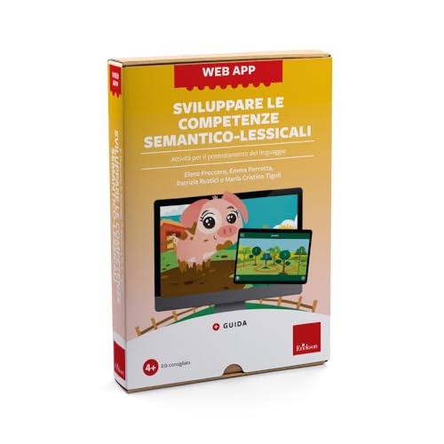 Sviluppare le competenze semantico-lessicali. Attività per il potenziamento del linguaggio. Con web app (Software didattico) von Erickson