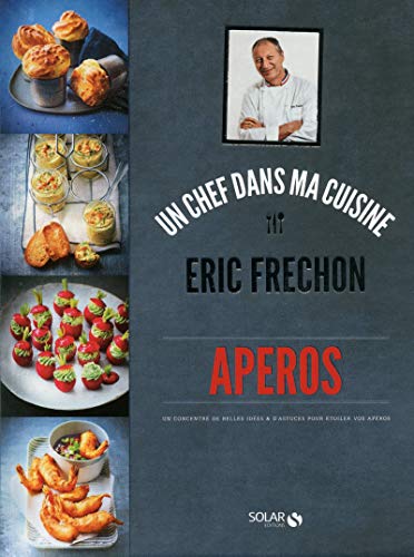 Apéros - Eric Fréchon