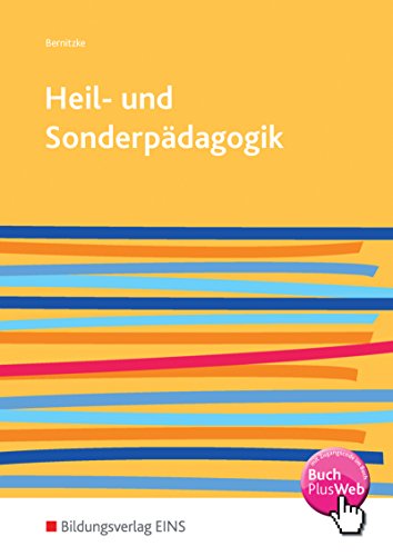 Heil- und Sonderpädagogik / Inklusive Pädagogik: Heil- und Sonderpädagogik. Lehr-/Fachbuch: Inklusive Pädagogik / Schülerband von Bildungsverlag Eins