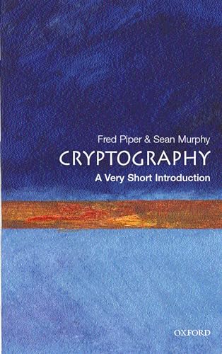 Cryptography: A Very Short Introduction (Very Short Introductions)