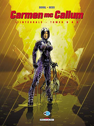 Carmen Mc Callum, Intégrale Tome 6 à Tome 8