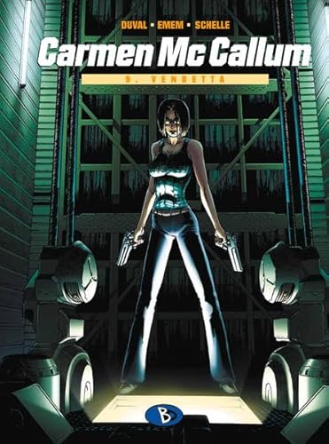 Carmen McCallum #9: Vendetta Carmen McCallum #9: Vendetta