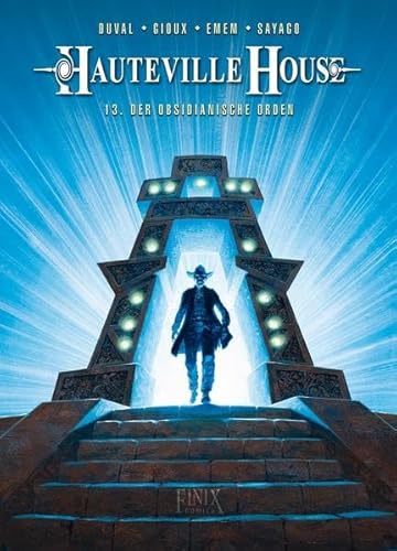 Hauteville House: Band 13: Der Orden des Obsidian Hauteville House: Band 13: Der Orden des Obsidian