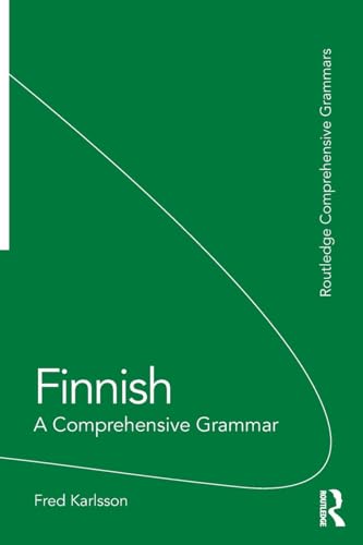 Finnish: A Comprehensive Grammar (Routledge Comprehensive Grammars) von Routledge