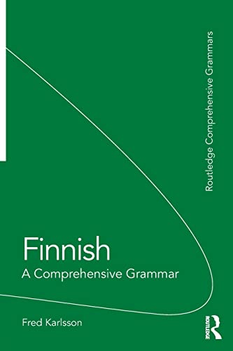 Finnish: A Comprehensive Grammar (Routledge Comprehensive Grammars) von Routledge