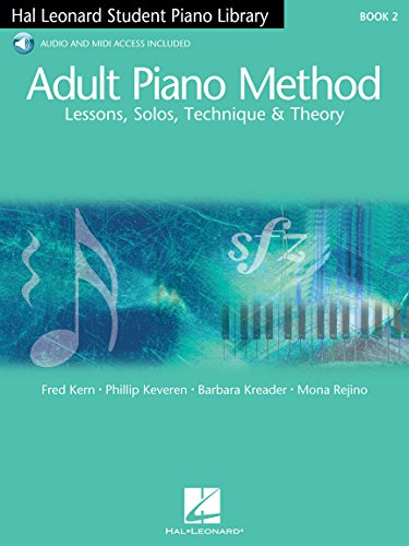 ADULT PIANO METHOD BK02 W/2CD (Hal Leonard Student Piano Library, Band 2): Lessons, Solos, Technique & Theory (Hal Leonard Student Piano Library, Book 2, 2, Band 2)