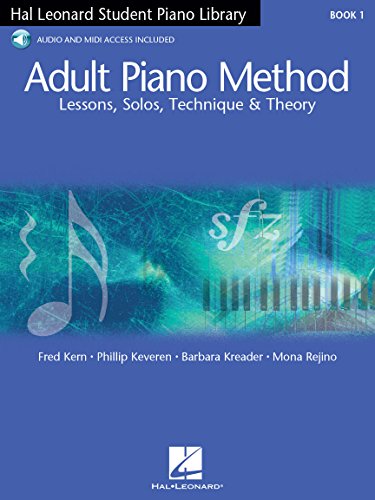 Adult Piano Method - Book 1: Lessons, Solos, Technique, & Theory (Student Piano Library): Lessons, Solos, Technique & Theory. Book 1