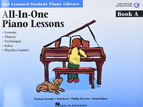 All-In-One Piano Lessons Book a: Book with Audio and MIDI Access Included [With CD (Audio)]: Lessons, Theory, Technique, Solos, and Practice Games (Hal Leonard Student Piano Library (Songbooks))