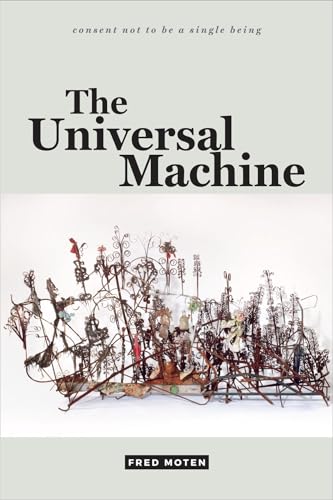 The Universal Machine (Consent Not to Be a Single Being) von Combined Academic Publ.