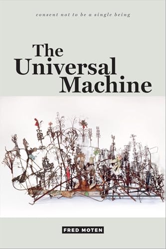 The Universal Machine (Consent Not to Be a Single Being)