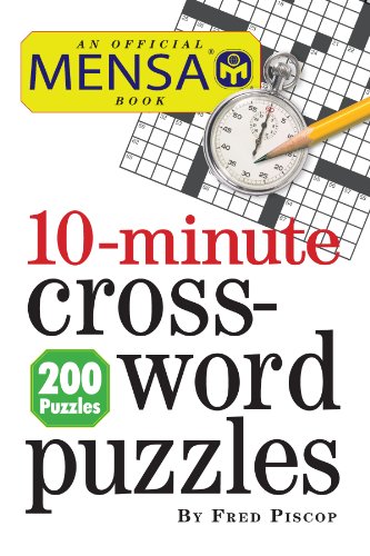 Mensa 10-Minute Crossword Puzzles (Crosswords) von Workman Publishing