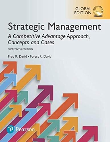 Strategic Management: A Competitive Advantage Approach, Concepts and Cases, Global Edition von Pearson Education Limited