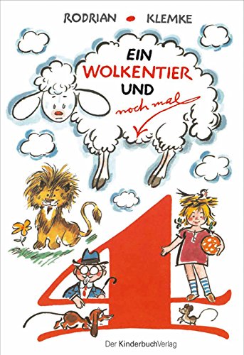 Ein Wolkentier und nochmal vier: Fünf Bilderbuchgeschichten Ein Wolkentier und nochmal vier: Fünf Bilderbuchgeschichten