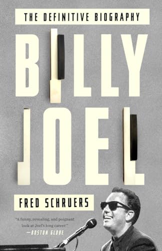 Billy Joel: The Definitive Biography von Three Rivers Press