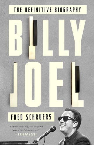 Billy Joel: The Definitive Biography von Three Rivers Press