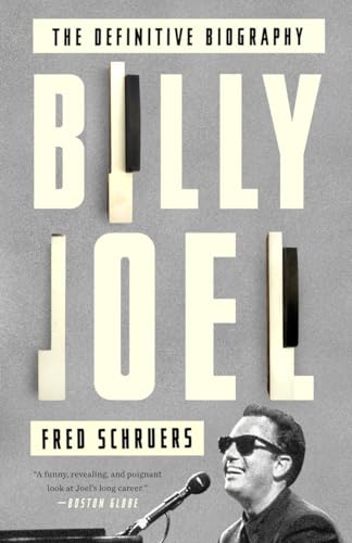 Billy Joel: The Definitive Biography