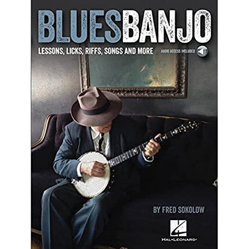 Blues Banjo: Lessons, Licks, Riffs, Songs & More: Noten, Lehrmaterial für Banjo von HAL LEONARD