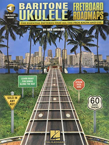 Fretboard Roadmaps - Baritone Ukulele (Book/Online Audio): The Essential Patterns That All the Pros Know and Use