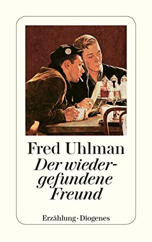 Der wiedergefundene Freund: Erzählung. Vorw. v. Arthur Koestler (detebe)