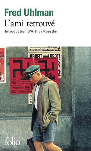 L'Ami retrouvé: Introduction d'Arthur Koestler (Collection Folio (Gallimard)) von Gallimard Education