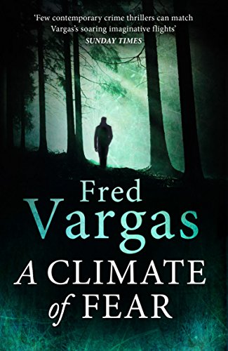 A Climate of Fear: Nominated for the CWA International Dagger 2017 (Commissaire Adamsberg, 8)