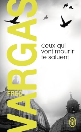 Ceux qui vont mourir te saluent.Ceux qui vont mourir te saluent von J'AI LU