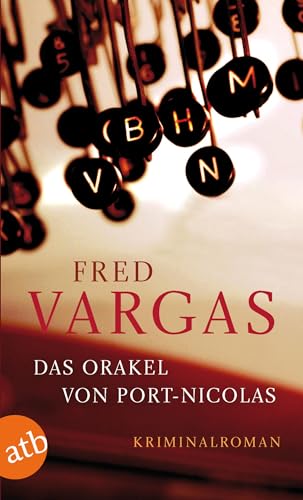Das Orakel von Port-Nicolas. Kriminalroman Das Orakel von Port-Nicolas. Kriminalroman