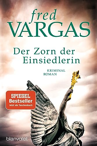 Der Zorn der Einsiedlerin: Kriminalroman (Kommissar Adamsberg ermittelt, Band 9)