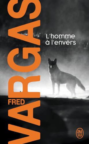 L'homme à l'envers: Une enquête du commissaire Adamsberg