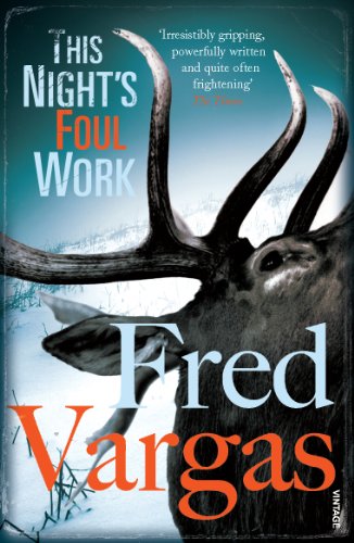 This Night's Foul Work (Commissaire Adamsberg, 5)