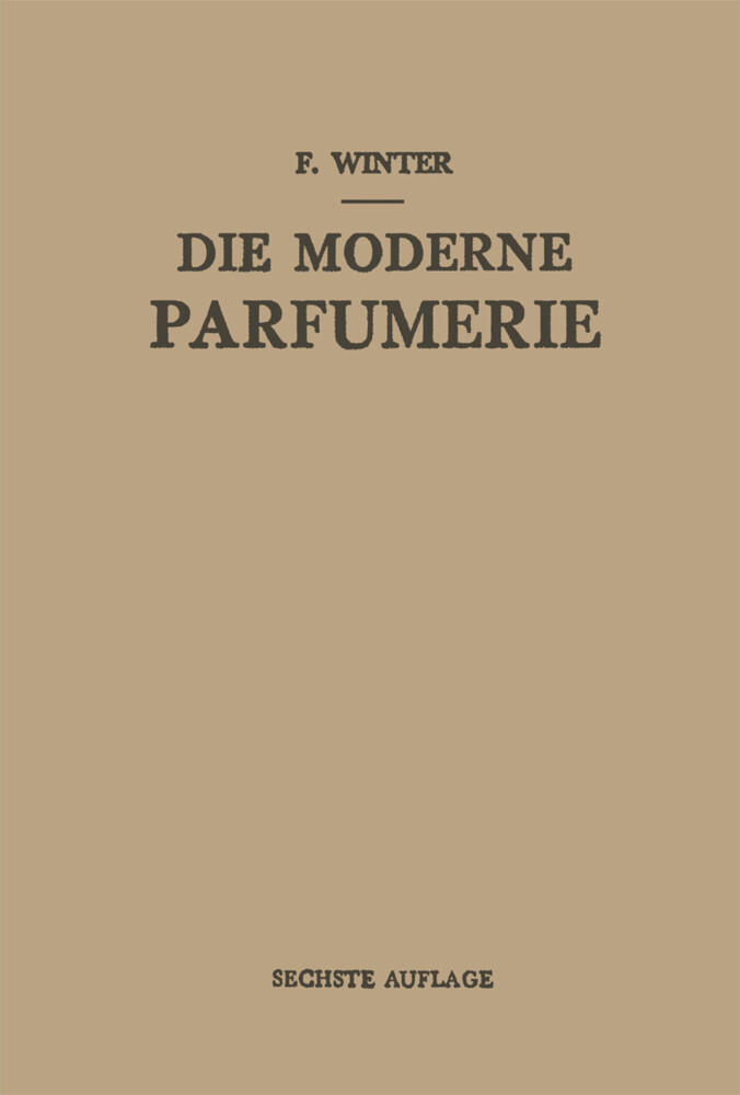 Die Moderne Parfumerie von Springer Vienna