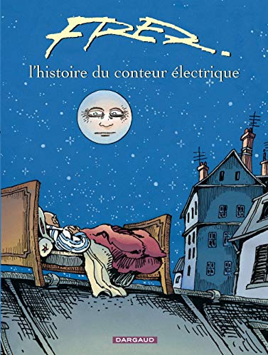 L'Histoire du conteur électrique - Tome 0 - L'Histoire du conteur électrique von DARGAUD