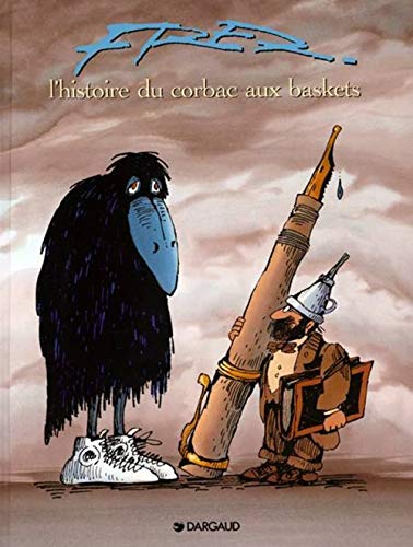 L'histoire Du Corbac Aux Baskets von DARGAUD