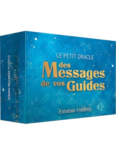 Le petit Oracle des messages de vos guides von CONTRE DIRES
