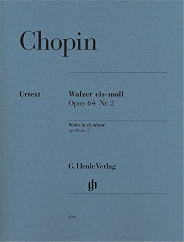 Walzer cis-moll op. 64,2: Instrumentation: Piano solo (G. Henle Urtext-Ausgabe)