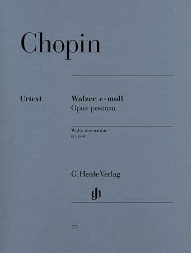 Walzer e-moll op. post.: Besetzung: Klavier zu zwei Händen (G. Henle Urtext-Ausgabe)