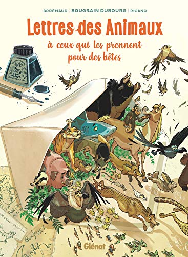 Lettres des animaux à ceux qui les prennent pour des bêtes von GLENAT